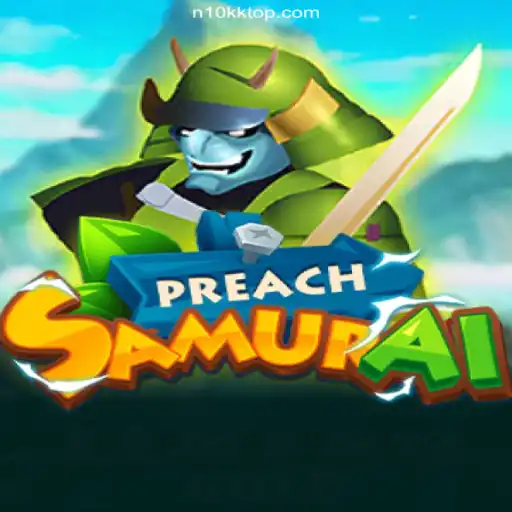Exploring the Dynamic World of PreachSamurai: An Engaging Gaming Experience