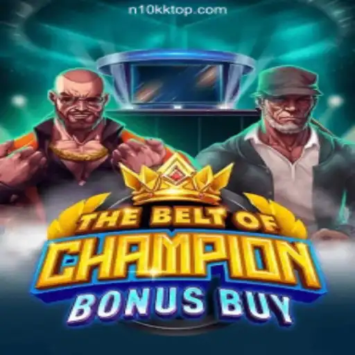 Explore 'TheBeltOfChampionBonusBuy': A New Era in Online Gaming